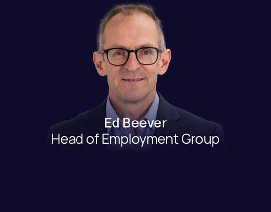 Ed Beever - Head of Employment Group